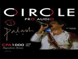 Euphoria's Palash Sen joins Circle Pro Audio as Brand Ambassador