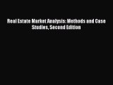 Download Real Estate Market Analysis: Methods and Case Studies Second Edition Ebook Free