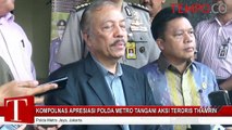Kompolnas Apresiasi Polda Metro Jaya Tangani Aksi Teroris Thamrin