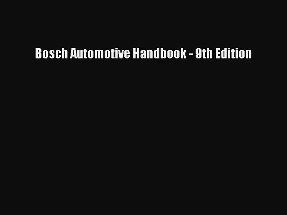 [PDF Download] Bosch Automotive Handbook 9th Edition [Download