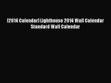 [PDF Download] [2014 Calendar] Lighthouse 2014 Wall Calendar Standard Wall Calendar [Download]