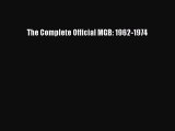 [PDF Download] The Complete Official MGB: 1962-1974 [Read] Full Ebook
