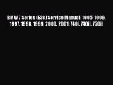 [PDF Download] BMW 7 Series (E38) Service Manual: 1995 1996 1997 1998 1999 2000 2001: 740i