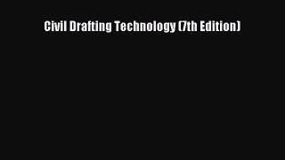 [PDF Download] Civil Drafting Technology (7th Edition) [Read] Online