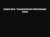 [PDF Download] Sandra Kuck - Treasured Hearts Wall Calendar (2016) [PDF] Online