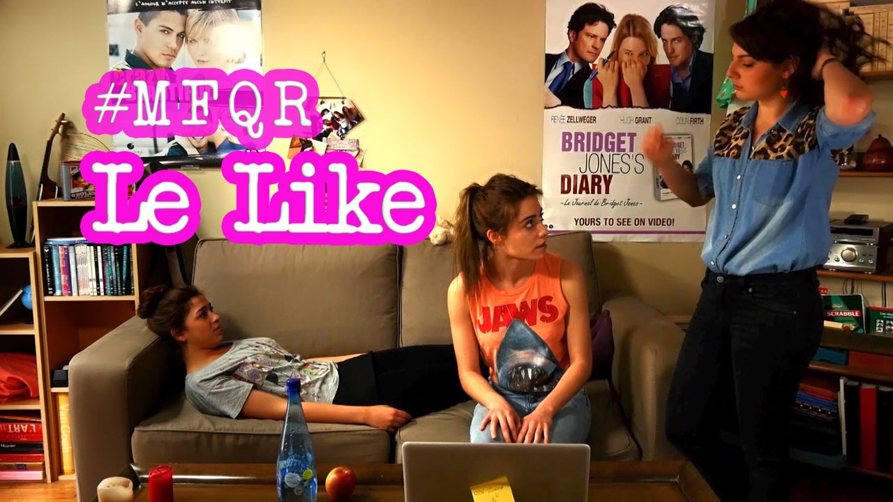 Le Like - Meuf faut que je te raconte !