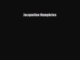 [PDF Download] Jacqueline Humphries [Read] Full Ebook