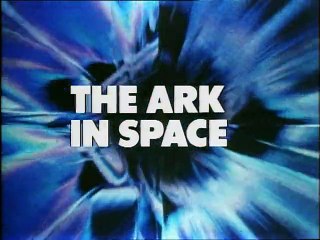 The Ark in Space - Episode 2