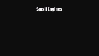 [PDF Download] Small Engines [Download] Full Ebook