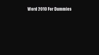 [PDF Download] Word 2010 For Dummies [PDF] Online