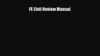 [PDF Download] FE Civil Review Manual [PDF] Full Ebook