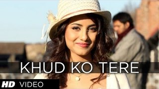 Khud Ko Tere Paas 1920 Evil Returns ( Full Video Song) - Aftab Shivdasani, Tia Bajpai