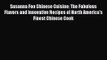 Read Susanna Foo Chinese Cuisine: The Fabulous Flavors and Innovative Recipes of North America's