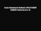 PDF Download Gray's Anatomy for Students: With STUDENT CONSULT Online Access 3e Download Online