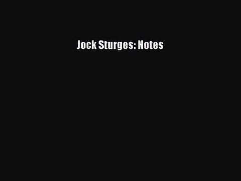 [PDF Download] Jock Sturges: Notes [Download] Online