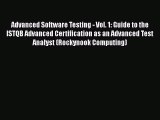 [PDF Download] Advanced Software Testing - Vol. 1: Guide to the ISTQB Advanced Certification