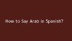 How to say Arab in Spanish