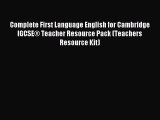 Complete First Language English for Cambridge IGCSE® Teacher Resource Pack (Teachers Resource