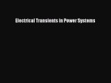 [PDF Download] Electrical Transients in Power Systems [PDF] Online