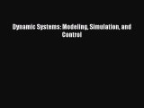 [PDF Download] Dynamic Systems: Modeling Simulation and Control [Read] Online
