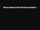 [PDF Download] Voices of America Past and Present Volume 2 [PDF] Full Ebook