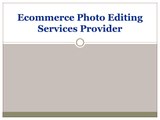 Ecommerce Photo Editing Services Provider