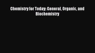 [PDF Download] Chemistry for Today: General Organic and Biochemistry [PDF] Full Ebook