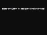 Download Illustrated Codes for Designers: Non-Residential PDF Free