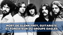 Mort de Glenn Frey, guitariste et fondateur du groupe Eagles