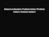 [PDF Download] Numerical Analysis Problem Solver (Problem Solvers Solution Guides) [PDF] Online