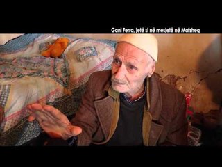 Veri - Jug - Gani Ferra, Mafsheq, jetë si në mesjetë nga Agim Pipa