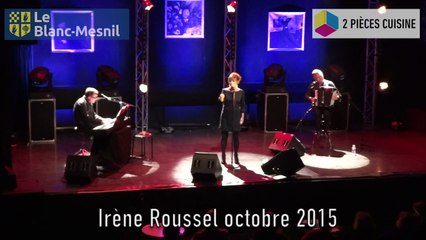 Irene Roussel chante Piaf au Deux Pièces Cuisine