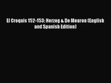 PDF Download El Croquis 152-153: Herzog & De Meuron (English and Spanish Edition) Download