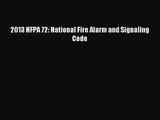 [PDF Download] 2013 NFPA 72: National Fire Alarm and Signaling Code [PDF] Online