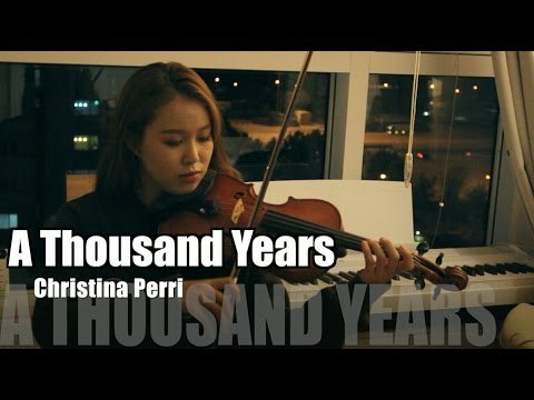 Christina Perri-A thousand years violin cover.
