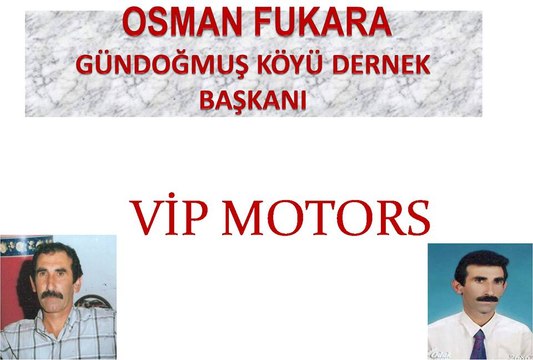 OSMAN FUKARA GÜNDOGMUŞ KÖYÜ DERNEK BAŞKANI ŞABANÖZÜ CANKIRI