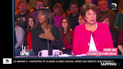 Le Grand 8 : Hapsatou Sy clashe Claire Chazal après ses débuts sur France 5 (vidéo)