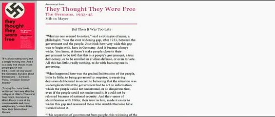 JUST LIKE AMERICANS TODAY, THE GERMANS THOUGHT THEY WERE FREE AS WELL.