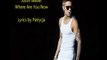 Skrillex and Diplo ft. Justin Bieber - Where Are You Now (Lyrics)