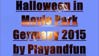 Halloween Movie Park Germany Funny Scare Pranks HORROR Event 2015