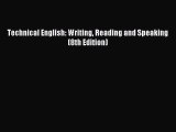 [PDF Download] Technical English: Writing Reading and Speaking (8th Edition) [Read] Online