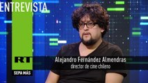 Entrevista con Alejandro Fernández Almendras director de cine chileno