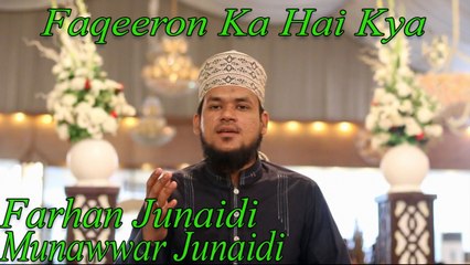 Farhan Junaidi, Munawwar Junaidi - Faqeeron Ka Hai Kya