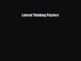 [PDF Download] Lateral Thinking Puzzlers [Download] Online