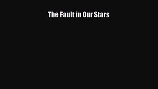 Download The Fault in Our Stars Ebook Online