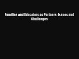 [PDF Download] Families and Educators as Partners: Issues and Challenges [Read] Online
