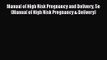 [PDF Download] Manual of High Risk Pregnancy and Delivery 5e (Manual of High Risk Pregnancy