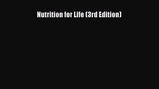 [PDF Download] Nutrition for Life (3rd Edition) [PDF] Online