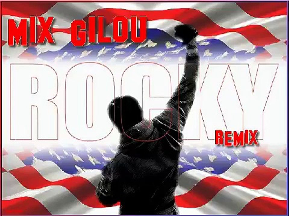 MIX GILOU ROCKY REMIX 2016
