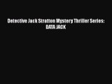 Read Detective Jack Stratton Mystery Thriller Series: DATA JACK Ebook Free